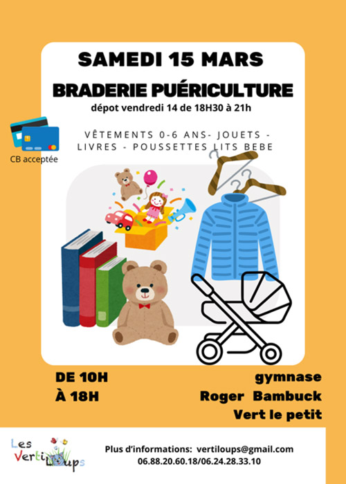 Les Vertiloups : Braderie puériculture - Vert-le-Petit