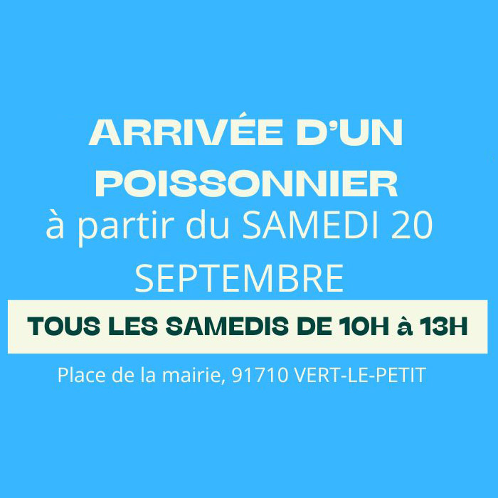 Nouveau poissonnier - Vert-le-Petit