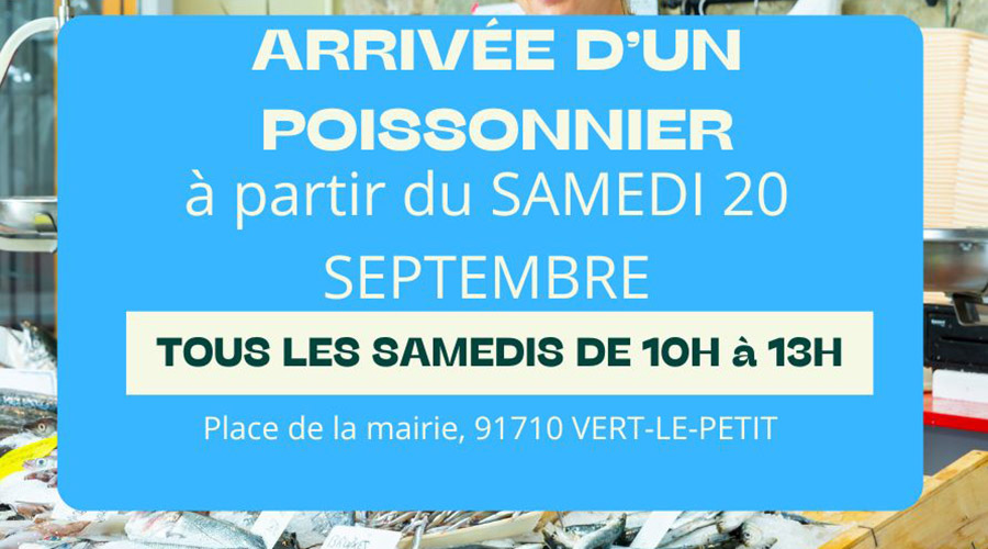 Nouveau poissonnier - Vert-le-Petit