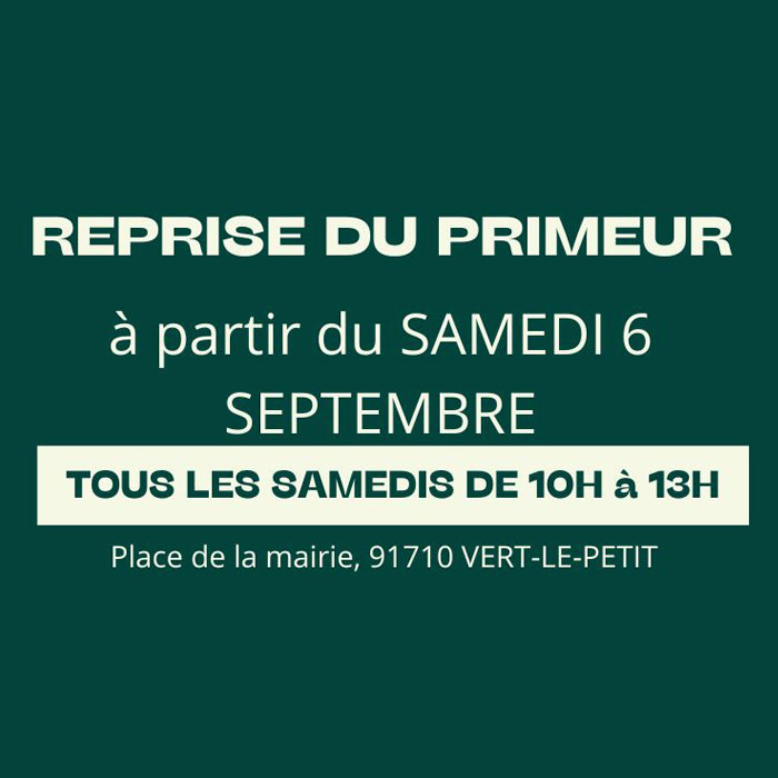 Reprise du primeur - Vert-le-Petit