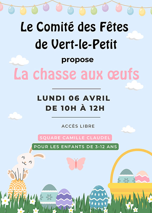 Chasse aux œufs Chasse aux œufs - Vert-le-Petit
